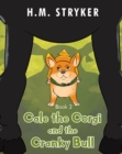 Image for Cale the Corgi and the Cranky Bull: Book 2