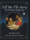 Image for Tell Me The Story