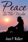 Image for Peace In The Midst