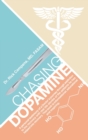 Image for Chasing Dopamine