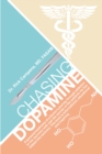 Image for Chasing Dopamine