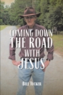 Image for Coming Down the Road With Jesus