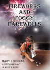 Image for Fireworks and Foggy Farewells