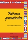 Image for Patrones Gramaticales: Advanced Spanish Grammar