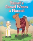 Image for Yamel&#39;s Camel Wears A Flannel