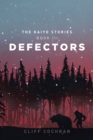 Image for Defectors: The Kaiyo Stories