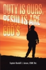Image for Duty Is Ours, Results Are God&#39;s