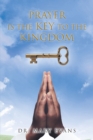 Image for Prayer Is the Key to the Kingdom