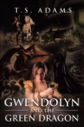 Image for Gwendolyn and the Green Dragon