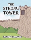 Image for The Strong Tower
