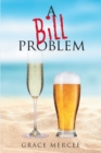 Image for Bill Problem
