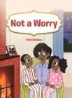 Image for Not a Worry
