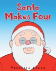 Image for Santa Makes Four