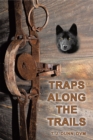 Image for Traps Along the Trails