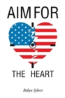Image for Aim for the Heart