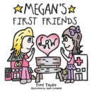 Image for Megan&#39;s First Friends