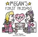 Image for Megan&#39;s First Friends