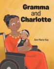 Image for Gramma And Charlotte