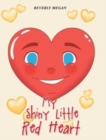 Image for My Shiny Little Red Heart