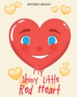 Image for My Shiny Little Red Heart