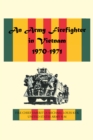 Image for Army Firefighter in Vietnam 1970-1971