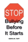 Image for Stop Bullying Before It Starts
