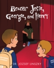Image for Boxcar Josie, George, and Henry