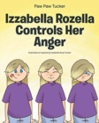 Image for Izzabella Rozella Controls Her Anger
