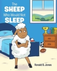 Image for The Sheep Who Would Not Sleep