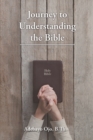 Image for Journey to Understanding the Bible
