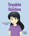 Image for Trouble in My Garden