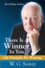 Image for There Is A Winner In You: Life Principles For Winning