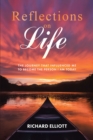 Image for Reflections on Life: THE JOURNEY THAT INFLUENCED ME TO BECOME THE PERSON I AM TODAY