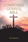 Image for Condensed Gospels Bible