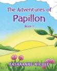 Image for Adventures of Papillon: Book 1