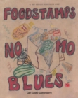 Image for Food Stamps, No Mo Blues