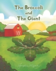 Image for The Broccoli and the Giant