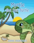Image for Myrtle the Sea Turtle