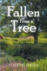 Image for Fallen From a Tree