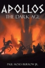 Image for Apollos : The Dark Age