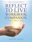 Image for Reflect to Live Workbook Companion