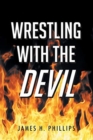 Image for Wrestling with the Devil