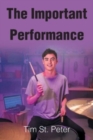 Image for The Important Performance