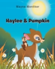 Image for Haylee &amp; Pumpkin