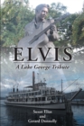 Image for Elvis: A Lake George Tribute