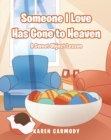 Image for Someone I Love Has Gone to Heaven: A Sweet Object Lesson