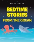 Image for Bedtimes Stories from the Ocean
