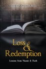 Image for Loss &amp; Redemption : Lessons From Naomi &amp; Ruth