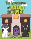 Image for The Adventures of Aslan and Nia