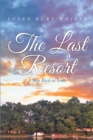 Image for The Last Resort: A Step Back in Time